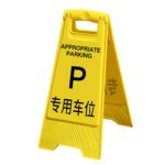 Fold Up Reminding Floor Signs-"Appropriate Parking"